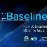 The Baseline 9: How Do Exoplanets Form? Mind The Gaps!