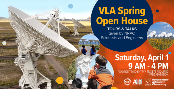 Very Large Array Spring Open House – April 1, 2023