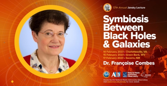 Jansky Lecture – Dr. Françoise Combes